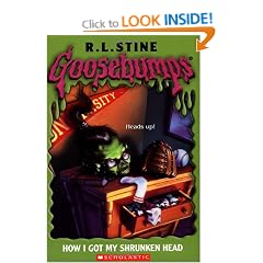 Goosebumps: How I Got My Shrunken Head