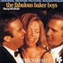 The Fabulous Baker Boys: Original Motion Picture Soundtrack