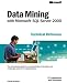 Data Mining with Microsoft SQL Server 2000 Technical Reference (IT Professional)