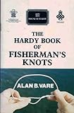 The hardy book of fisherman's knots