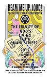 Gods Living Truth Manuscripts 2012 (Or Later?) Prophecy of Regeneration and Renewal