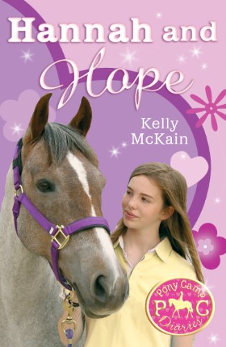 Hannah and Hope (Pony Camp Diaries)