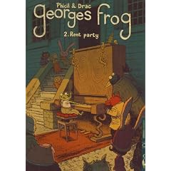 Georges Frog, Tome 2 : Rent party