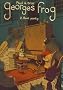 Georges Frog, Tome 2 : Rent party