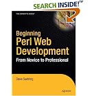 Click here to buy Beginning Perl Web Development: From Novice to Professional... by  Steve Suehring.