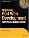 Book Beginning Perl Web Development: From Novice to Professional (Beginning: From Novice to Professional)