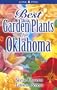 Best Garden Plants for Oklahoma