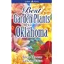 Best Garden Plants for Oklahoma (Best Garden Plants For...)