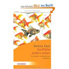 Konflikte anders sehen: Die eigenen Lebensthemen entdecken (HERDER spektrum)