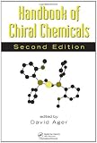 Handbook of Chiral Chemicals, Second Edition