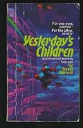 YESTERDAY'S CHILDREN