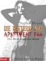 Die Mieterin aus Apartment F66 - Band 1 Die R�ckkehr des B�sen (Erotik Horror Thriller)
