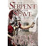 The Serpent and the Slave (The Chronicles of Britannia)