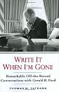Write It When I'm Gone