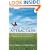 LIVING THE LAW OF ATTRACTION: Real Stories of People Manifesting Health, Wealth, and Happiness