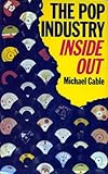 The pop industry inside out