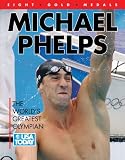 Michael Phelps World's Greatest Olympian