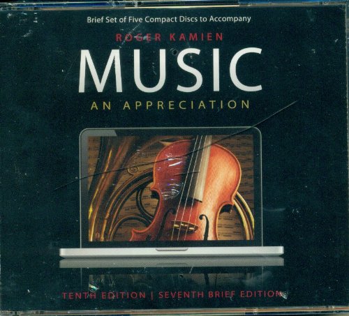 Textbook - Music, An Appreciation (Tenth edition, Seventh Brief Edition, 5 CD's)