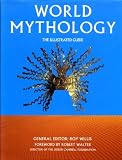 World mythology : the illustrated guide