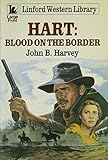 Hart : blood on the border