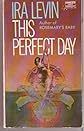This Perfect Day
