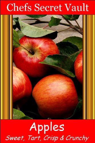 Apples - Sweet, Tart, Crisp, Crunchy