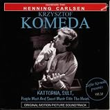 Kattorna / Sult / People Meet and Sweet Music Fills the Heart (Original Motion Picture Soundtracks)