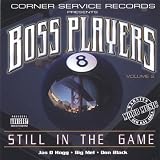 Boss Players 2: Still in the Game