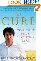 The Cure: Heal Your Body, Save Your Life