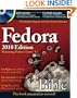 Fedora Bible 2010 Edition: Featuring Fedora Linux 12