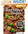 Beef Mince Recipes: Simply Delicious Beef Mince Recipes Selections For Any Palate