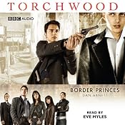 Torchwood: Border Princes (Dramatised) | [Dan Abnett]
