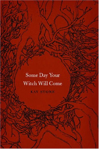 Some Day Your Witch Will Come (Fairy-Tale Studies) (Fairy-Tale Studies)