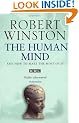 The Human Mind and How to Make the Most of it