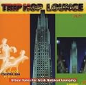 Trip Hop Lounge Suite 1