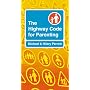 The Highway Code for Parenting