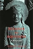 Eleanor of Aquitaine : a biography