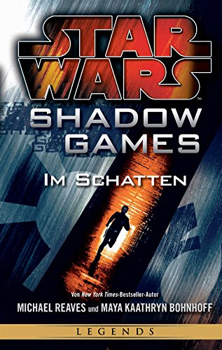 Star Wars: Shadow Games - Im Schatten (German Edition)