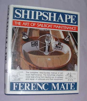 City Travel Guides Discounted  Books : Shipshape: Art of Sailboat Maintenance