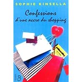 Confessions d'une accro du shoppingpar Sophie KINSELLA