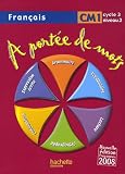 Français CM1 : A portée de mots