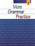 More Grammar Practice 1