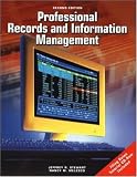Professional Records And Information Management Student Edition with CD-ROM Jeffrey Stewart