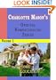 Charlotte Mason's Original Homeschooling Series, Vol. 1: Home Education