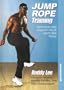 Jump Rope Training For Weight Loss And Toning With Buddy Lee