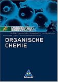 Bild zu: Allgemeine Chemie - Sekundarstufe II: Organische Chemie. Sch&uuml;lerband. Neubearbeitung: Gymnasium. Sekundarstufe 2