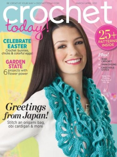 Crochet Today! March/April 2012 Magazine Single Issue