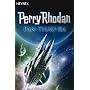 Pan Thau-Ra: 3 Romane in einem Band: Perry Rhodan-Roman