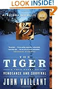 The Tiger: A True Story of Vengeance and Survival