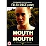 Mouth to Mouth [2005]